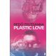 Plastic Love     14.95 + 1.95 Royal Mail